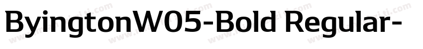 ByingtonW05-Bold Regular字体转换